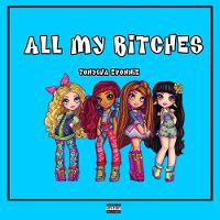 Single of All My Bitches (Hosted By DJ Rizzo Gates) by Tonysha Evonnie