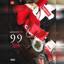 Single of 99 Plays - MoneyGain ft Bossmann & TA Shotz # ...