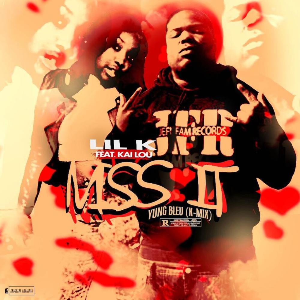 Single Of Miss It Ft Kai Lou Yung Bleu K Mix By Lil K My Mixtapez Yung bleu miss it dallas texas the bomb factory 10 6 18. my mixtapez