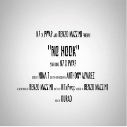 Single of No Hook by N7 x PWAP- My Mixtapez