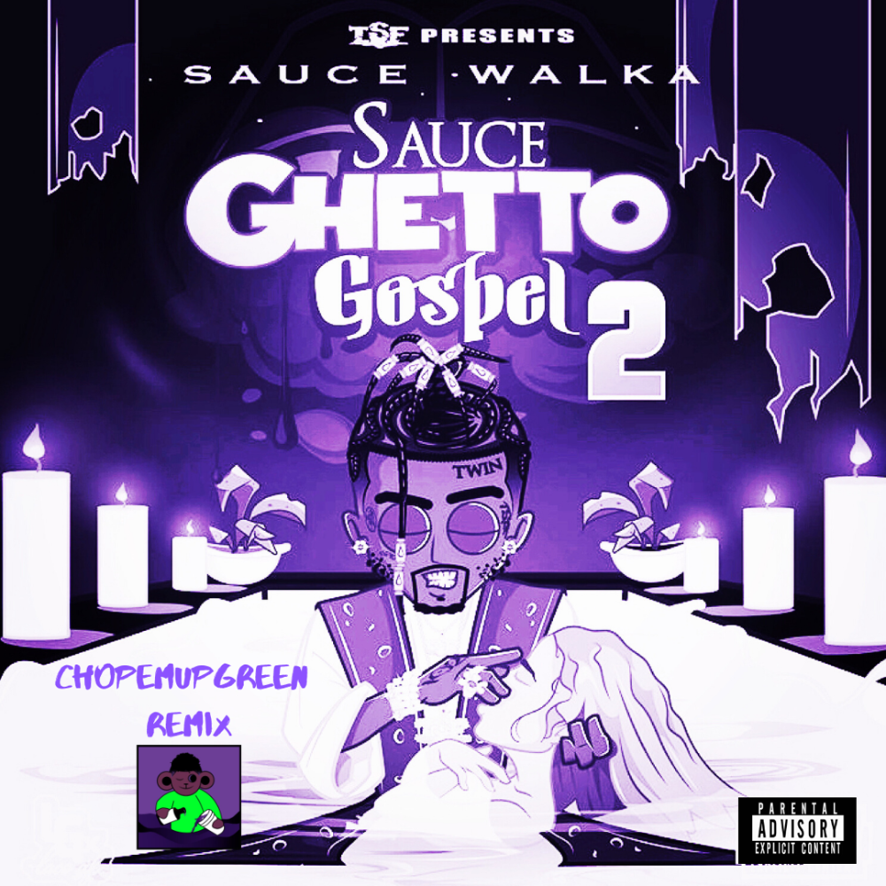 Mixtape Of Sauce Walka Sauce Ghetto Gospel 2 Chopped Screwed By Chopemupgreen My Mixtapez Watch the official music video for sauce baby by sauce walka. mixtape of sauce walka sauce ghetto