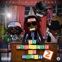 Mixtape of IN PRESSUREWE TRUST TOO by DJ Pressure- My Mixtapez