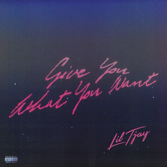 Single of Give You What You Want by Lil Tjay- My Mixtapez