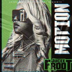 Single of Motion by Jucee Froot- My Mixtapez